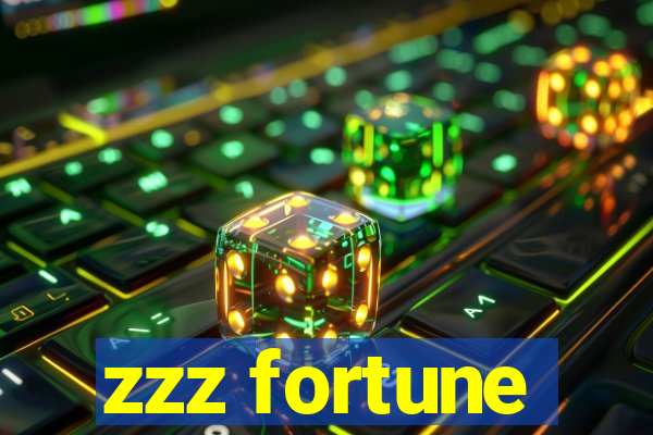 zzz fortune